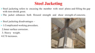 Jacketing Method Retroffitting Seismic Retrofitting Techniques & Rehabilitation | PPTX