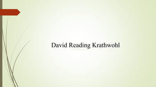 Krathwohl's Taxonomy of Affective Domain | PPTX