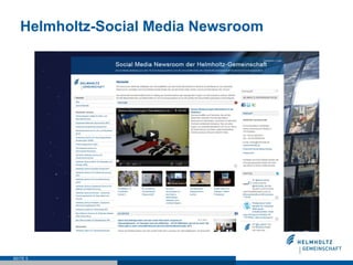 Helmholtz-Social Media Newsroom




SEITE 5
 