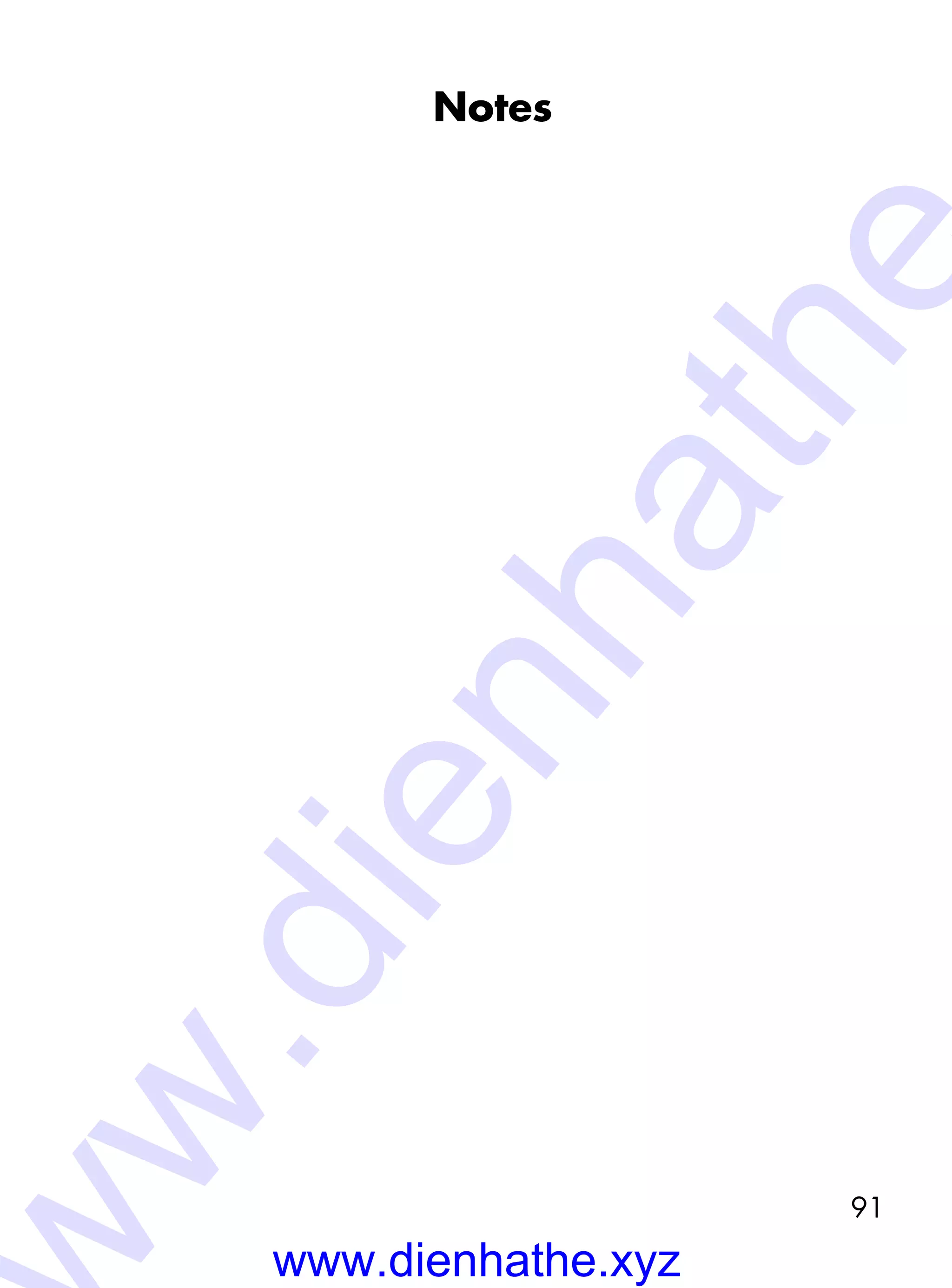 91
Notes
www.dienhathe.xyz
w.dienhathe
 