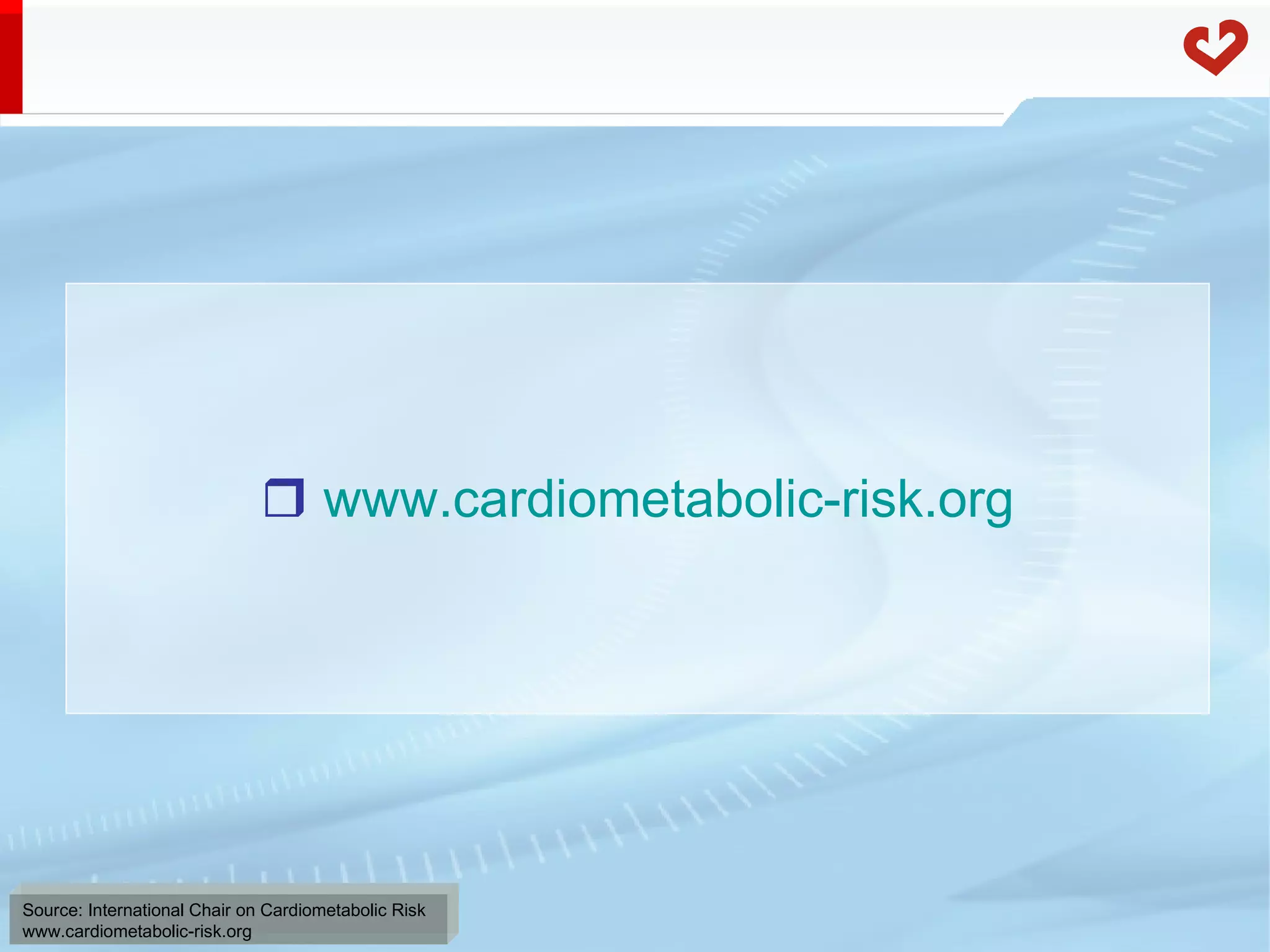 www.cardiometabolic-risk.org 