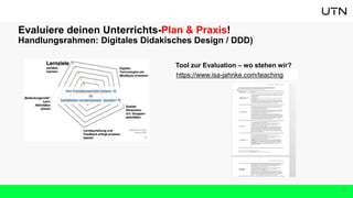 Evaluiere deinen Unterrichts-Plan & Praxis!
Handlungsrahmen: Digitales Didakisches Design / DDD)
Tool zur Evaluation – wo stehen wir?
https://www.isa-jahnke.com/teaching
35
 