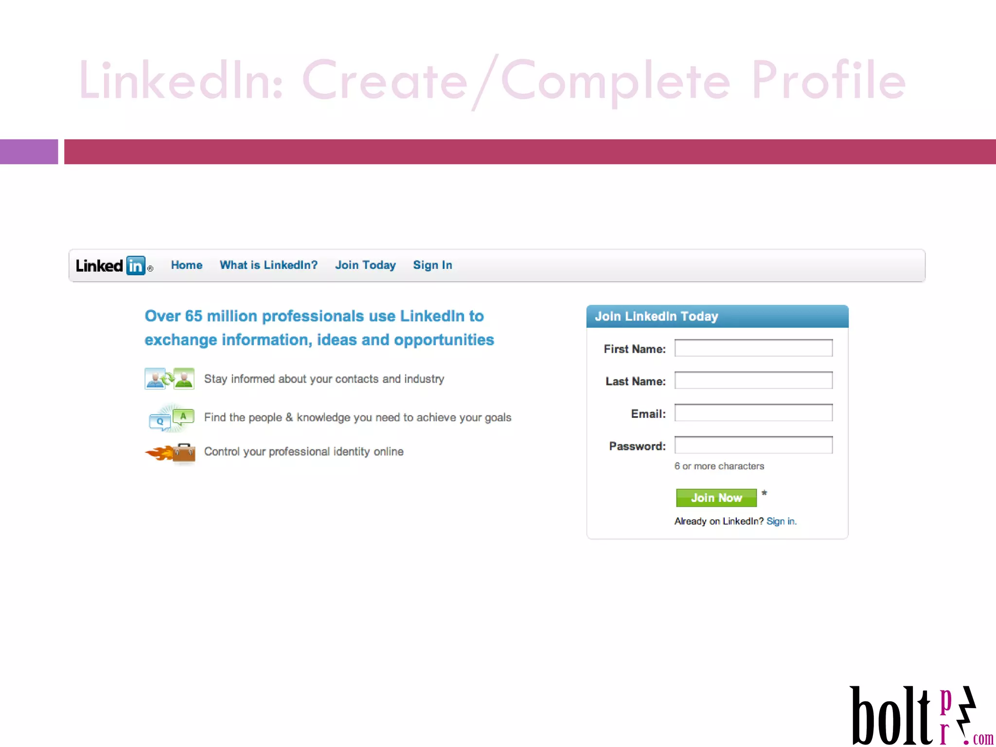 LinkedIn: Create/Complete Profile 