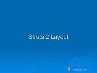 Struts 2 Layout 