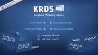 www.krds.fr Fr.allfacebook.com Twitter.com/KRDS Facebook.com/KRDS contact@krds.com  +33 7 60 37 44 55 * ) 