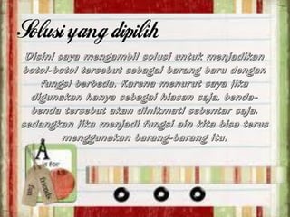Kreatif botol bekas