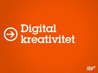 Digital
kreativitet
 