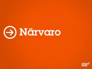 Närvaro
 