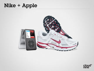 Nike + Apple
 