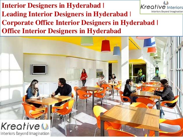 Leading Interior Designers in Hyderabad | Corporate Office ...