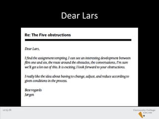 Dear Lars
 