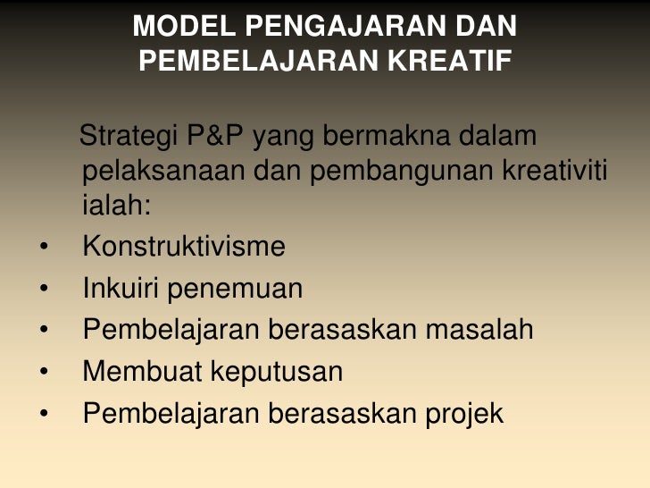 KREATIVITI : PEMBANGUNAN DAN AMALAN DALAM PENGAJARAN DAN 