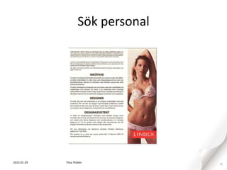 Sök personal
2015-01-29 35Tiina Thölén
 