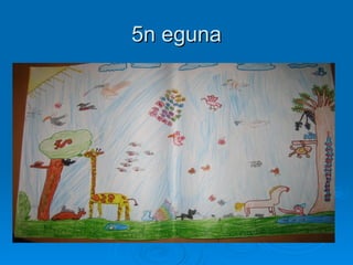 5n eguna 