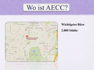 Wo ist AECC?
2.000 Städte
Wichtigstes Büro
 