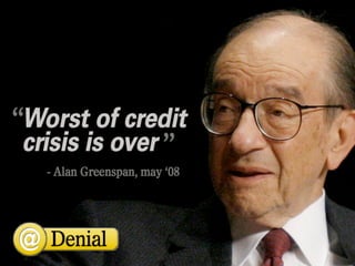 The Credit Crisis according to ...