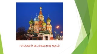 FOTOGRAFÍA DEL KREMLIN DE MOSCÚ