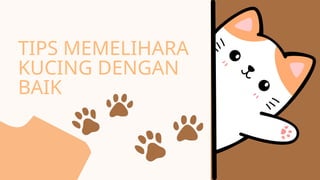 Krem Oranye Ilustrasi Lucu Presentasi Tips Memelihara Kucing Dengan ...