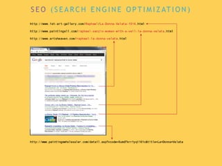 S E O ( S E A R C H E N G I N E O P T I M I Z AT I O N )
 