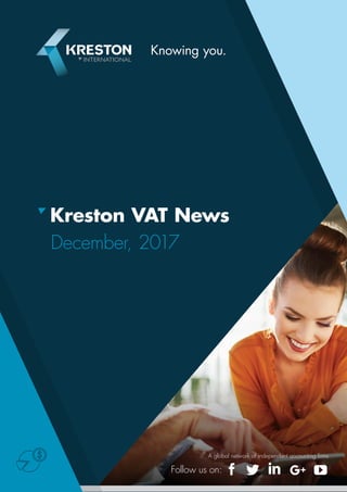 A global network of independent accounting firms
Kreston VAT News
December, 2017
 