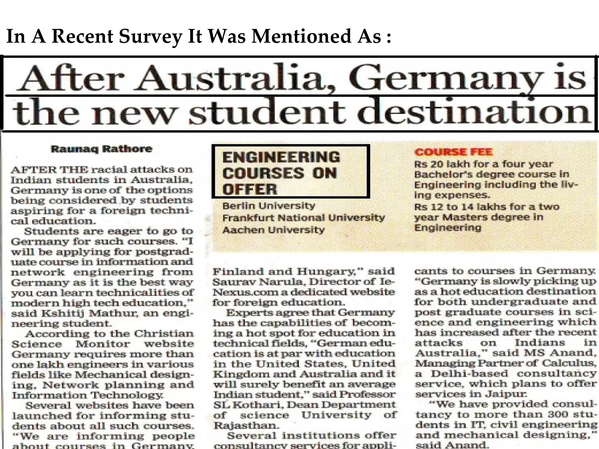 In A Recent Survey It Was Mentioned As : 