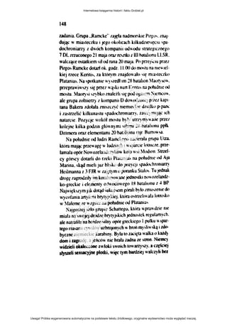 1.adama. Grupa ..Ram.:kc" '-"~" na.J"""'k1c l'tl):~'-'fi.<J·
dbj'!"ITIIółMC:>.kUijCgooi<oh<a<;hklikii<LIIC<of<:lU'p:;l
dochroniarqldw<icbkompan1100wodo<tr.illcg~e 1 n<go
7DLmuconego21ma)J.Or.un:">llklilllbalallonuLl.SR.
waktącc"'LalkiCITI MI od rana 20 maJa. p" p11c1;.,1u pra1
Pirg~~>Ramt:kcdowiok.godl.li<Xltlom<"'""anl<>'lcl
~i(j rrcce Kent~>.'"" który·m 1najdo"~ło ,1ę mla.,te<t.lo
Plat.;~nia.>. tl:a•po~kamc"~''cdłtm :Kbatahon~l.w~"'"
pucpraw!W<I~· "ę p11c1 wą,ki nun Kent" na p.>łuJmcotl
1110>10. Mao~" ''~b~o/oaldh >~ę pod ugn1cm S.c111<·o"
alcgrupatolmcl1) !kompanuDdu"odloocJprrcllapl
lana Bakera >dolala '"""'~·c nJtnllc"<liC d11allo P'fWI'.
i /a.,trzclić kilkuna'tu 'paduo:hromar7~. >atrl.'ITIUJą< ~eh
natarcie. POl)'O:J<." okół "''"'"b~~ ut!'/~m'·"ane PflC'
koleJne kllkagodltnglón)ml'lłaml :~batalionu ppll
Dtttmcra uru. clcmcnLaml 20 h:nahonu mJr Ilum'"'"'
Na potudn1c od ludl1 R'"""~cgu na.c>cr~l• ~rupa Vl3.
ktoramaJą<]li'ZC"agę"'lutlll:><hlu>part:tclotnlc>e.prle­
łamalaopór NU01claodcz)~OW koło "-'i.luti1M. Strtcl
cy górscydutarlidortclli'latama.,nap.>łudmcod ~~·
Marina. skąd mlchJU!blhlldop;v•cJI.,padt,.·bruOiarl'~
Hctlmannat ~ FJR 1< laj!l)ITIOp<lf".tllluSI.llt" Tu]cdnal
drug1·tapodn~·imkombloo"·anejod!IO'Iki0""01C'Iand>
ku-gn."Ckiclckmonl)od"od<.m·cgol8hatahonu1JIW
NaJWI~k,rym jak dotąd '"~cc-cm gtlrah b) lo liTiuvcntc do
W)COfamaatt)leOI bi)I)'J<ktcj.llut:~o,!rzch"ala l<.~n1.J:n
111 ~lalcmotct~t11 napoludnicud Pla!.>ma'
:><•wow:j>tło~rup~<Schancgo.lt<lfaup!'J"dltrntr
mial• na 'wojcj tlrOOtc hr:-·!~'J>k~<h Jcdn<"td rc~ul~m•·ch
alcnatrafllanabanll<hiln) oporg..,.,·kiC~'<> l pullut>pal'
~oma<.affilC,''"'IImt' ulhroJlm~-ch" bnm ITI)>h"'.J:~ 1zdo.
b)·czncnicm~«klclar;>bln)·.B)łatol""l<,1awallaol:wl)
dom i zagrodę. ajcOt.'<.l<> me bt:!la iad1111lt stron. Niem<:)
wjdzieJioltiiMlOfloCl)ul,jsl'l>it.'h!O'ai'Z)"<l)'•IC~ICJ
slyszelise~yjneplod:;o.wifctymbanllicJ"'"'"'Yiiber
Internetowa księgarnia historii i faktu Grzbiet.pl
Uwaga! Próbka wygenerowana automatycznie na podstawie tekstu źródłowego, oryginalne wydawnictwo może wyglądać inaczej.
 