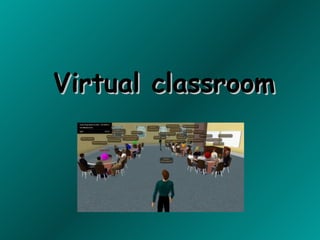 Virtual classroom   