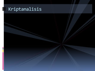 Kriptanalisis 
 