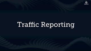Traﬃc Reporting
 