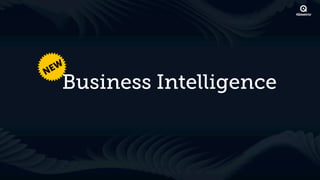Business Intelligence
 