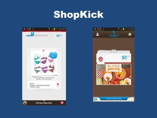 ShopKick
 
