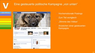 Eine gesteuerte politische Kampagne „von unten“

www.vibrio.eu
                                               • Hochemotio...