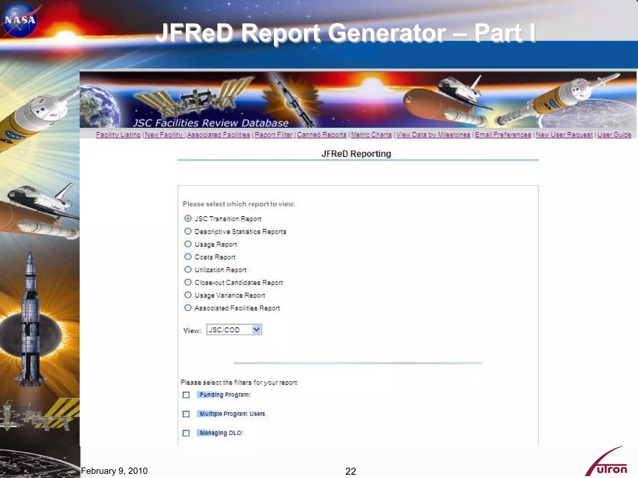 JFReD Report Generator – Part I




February 9, 2010                  22
 