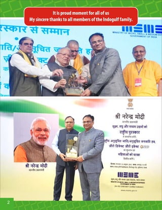 It is proud moment for all of us
My sincere thanks to all members of the Indogulf family.
2
 