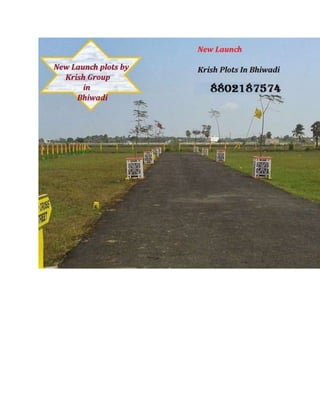Krish launch plot in bhiwadi 8802187574
