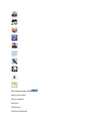 More Related Images »NCBI

Skip to main content

Skip to navigation

Resources

All Resources

Chemicals & Bioassays
 