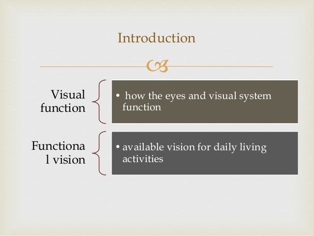 Functional vision loss differentiating functional vision loss from