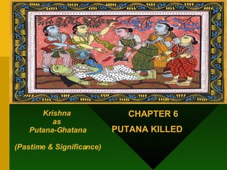 Putna Râu Krishna Leela Series Part 06 Putana Killed | PPT