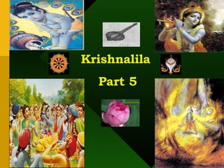 Krishnalila  Part 5 
