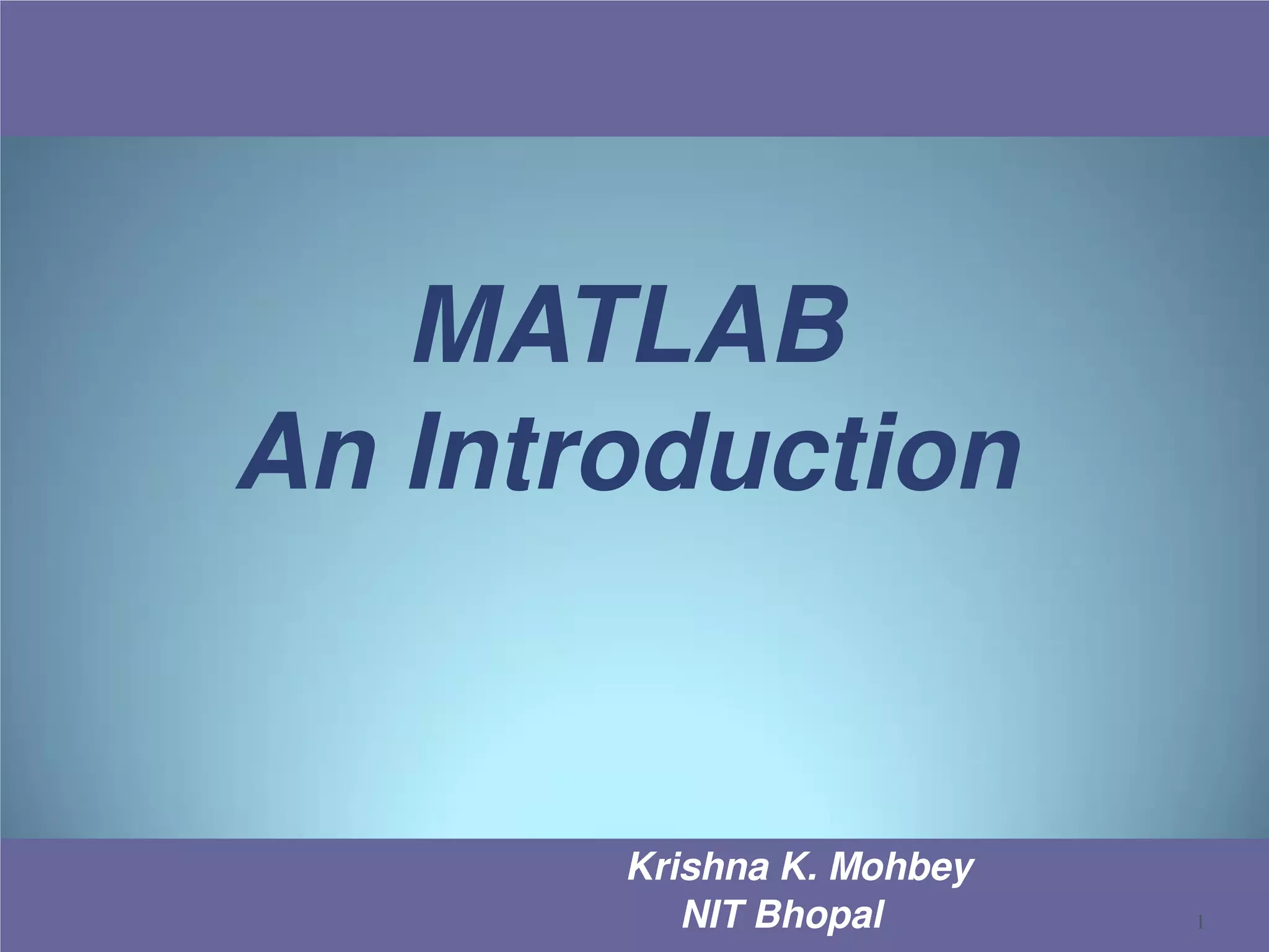 MATLAB INTRODUCTION | PPT