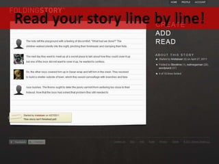 Read your story line by line!