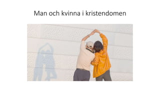 Man och kvinna i kristendomen
 