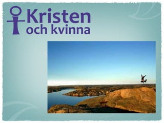 Starka kvinnor – globalt och lokalt 