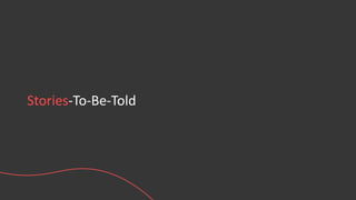 Stories-To-Be-Told
 