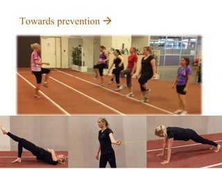 Towards prevention 
 