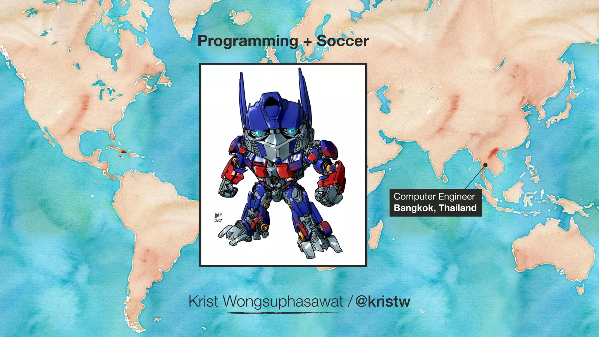 Computer Engineer 
Bangkok, Thailand 
Programming + Soccer 
Krist Wongsuphasawat / @kristw 
 