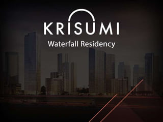 Krisumi waterfall residences