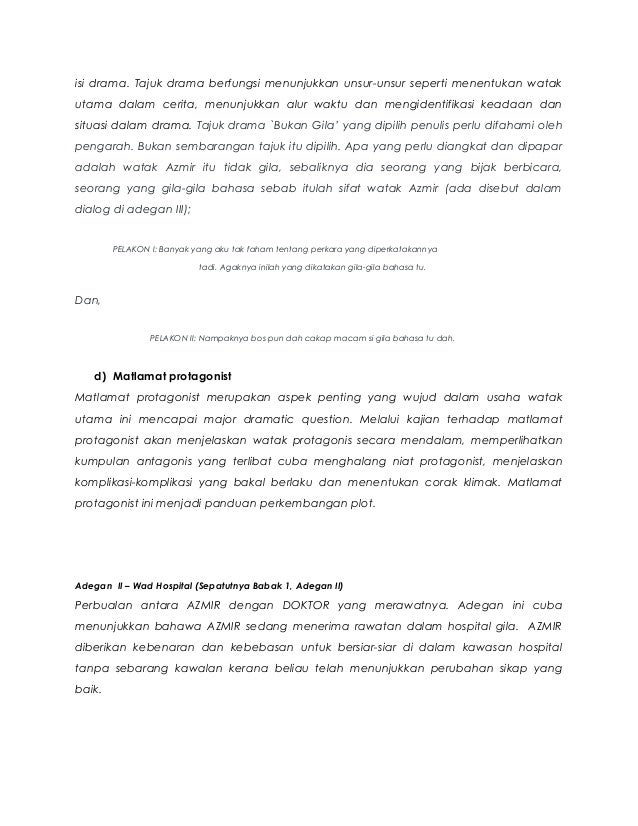 Kajian Naskah Drama Komsas Tingkatan 5 Bukan Gila Karya Sharif Shaa