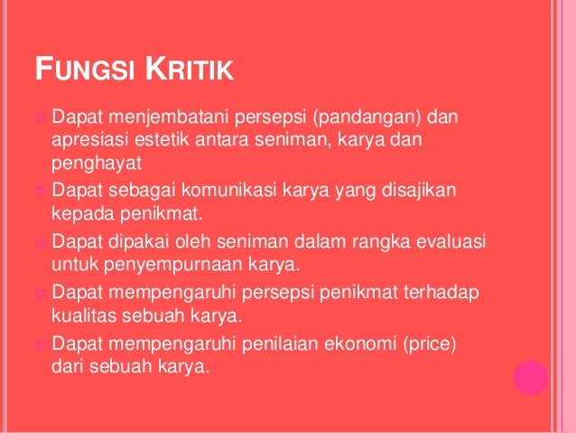 Kritik Dan Apresiasi