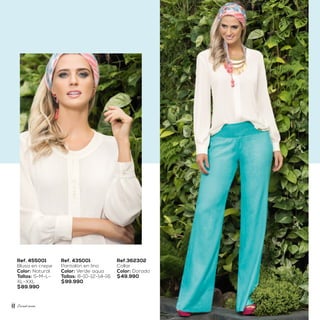 Sweet mom
Ref. 455001
Blusa en crepe
Color: Natural
Tallas: S-M-L-
XL-XXL
$89.990
Ref. 435001
Pantalón en lino
Color: Verde aqua
Tallas: 8-10-12-14-16
$99.990
Ref.362302
Collar
Color: Dorado
$49.990
12
 